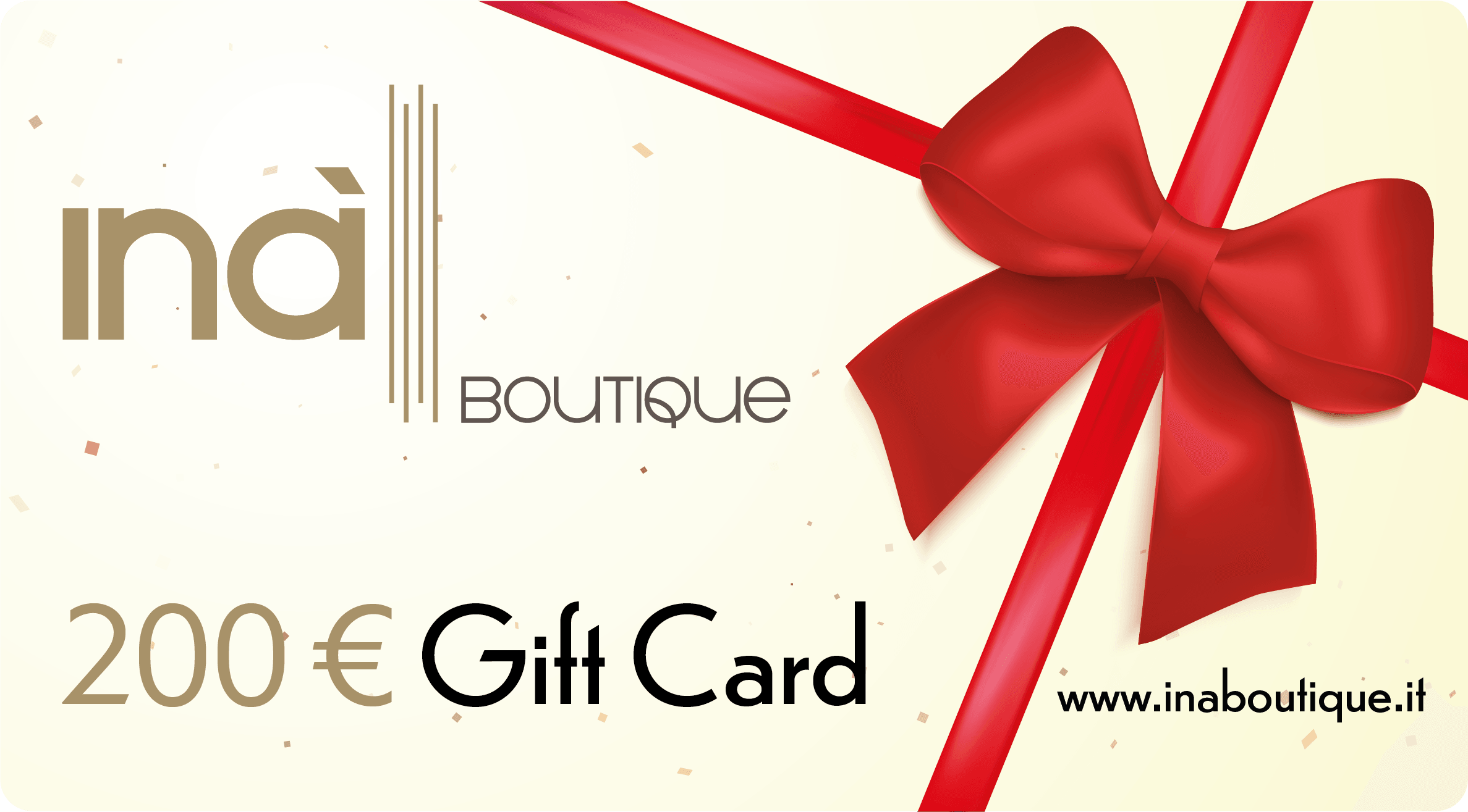 200 € Gift Card - Inà Boutique - Inà Boutique
